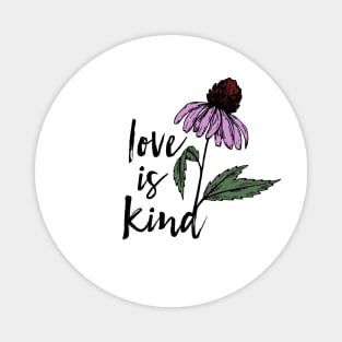 Love is Kind Wildflower Magnet